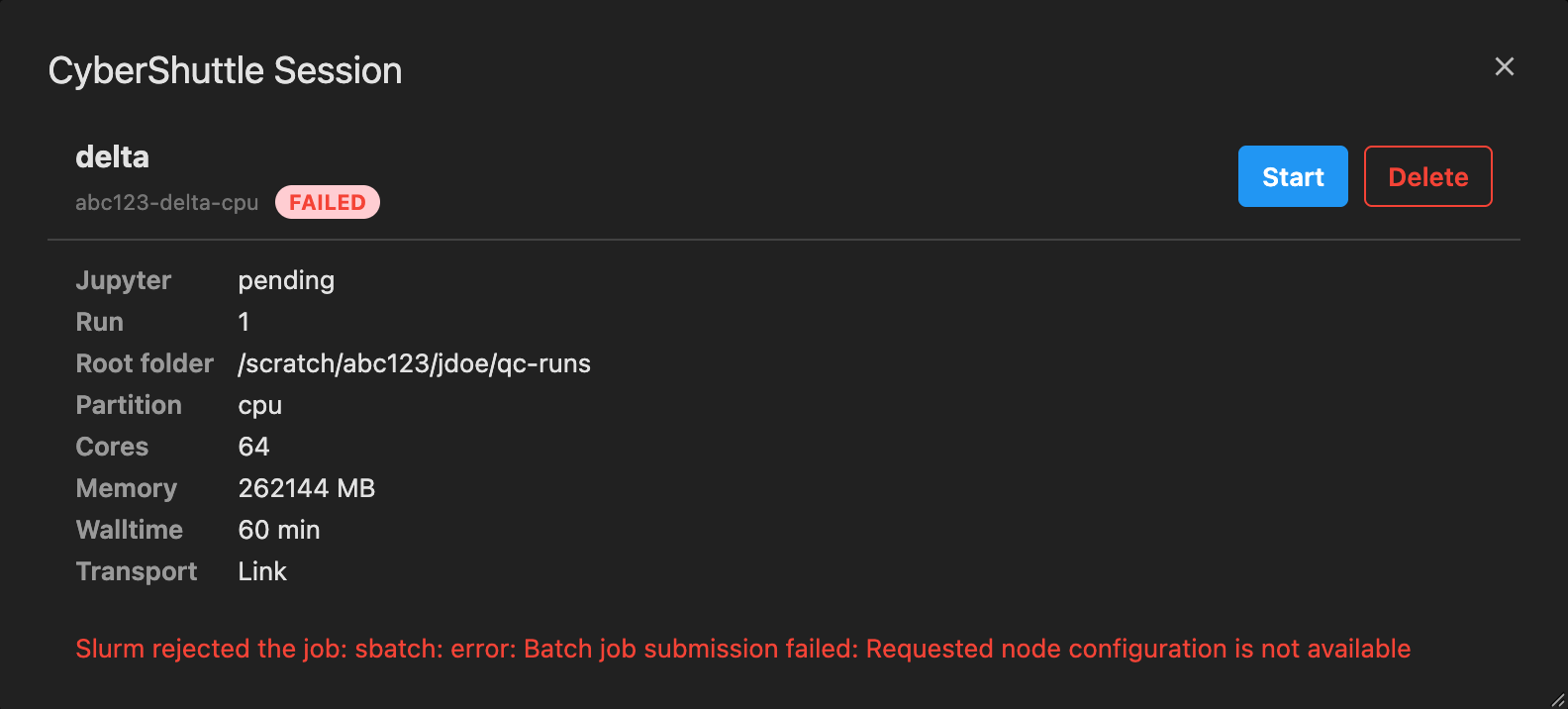The session dialog of a FAILED session showing the sbatch error Requested node configuration is not available