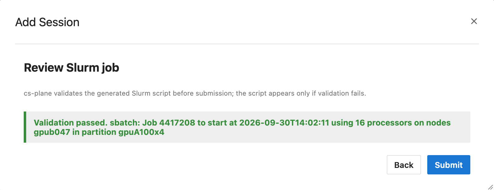 The Review Slurm job step reading Validation passed, with Back and Submit