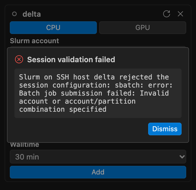 The Session validation failed overlay on a draft card, showing Slurm's refusal of an invalid account and partition combination, with Dismiss
