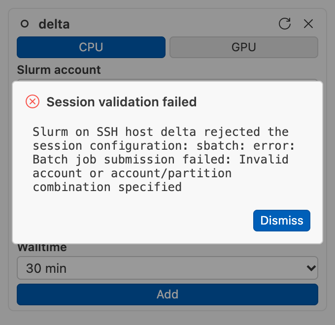 The Session validation failed overlay on a draft card, showing Slurm's refusal of an invalid account and partition combination, with Dismiss